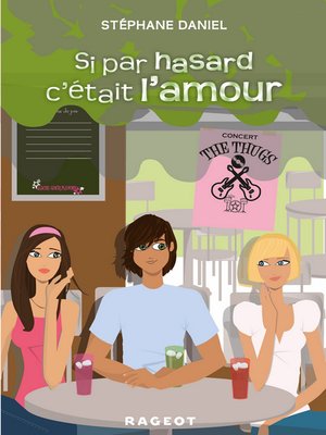 cover image of Si par hasard c'était l'amour